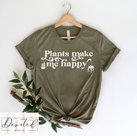 #0559 Plants Make Me Happy
