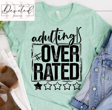 #0433 Adulting is Over Rated