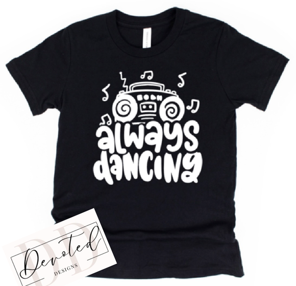 K0479 Always Dancing