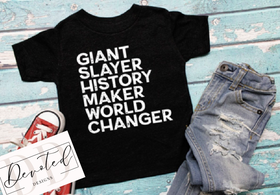 K0296 Giant Slayer History Maker World Changer