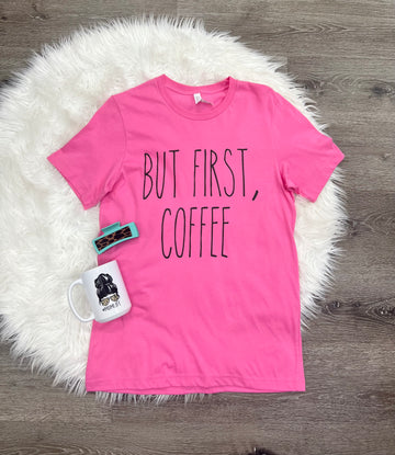 But First, Coffee T-Shirt
