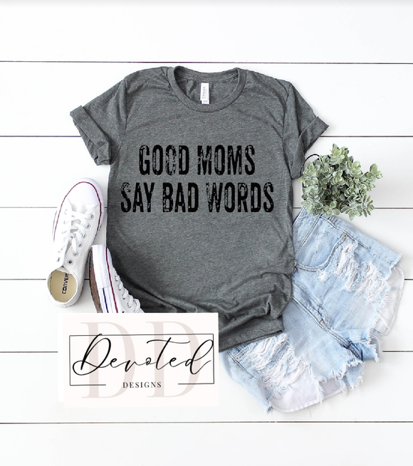 #0633 Good Moms Say Bad Words