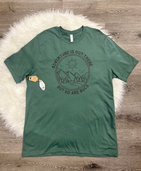 Adventure Is Out There But So Are Bugs