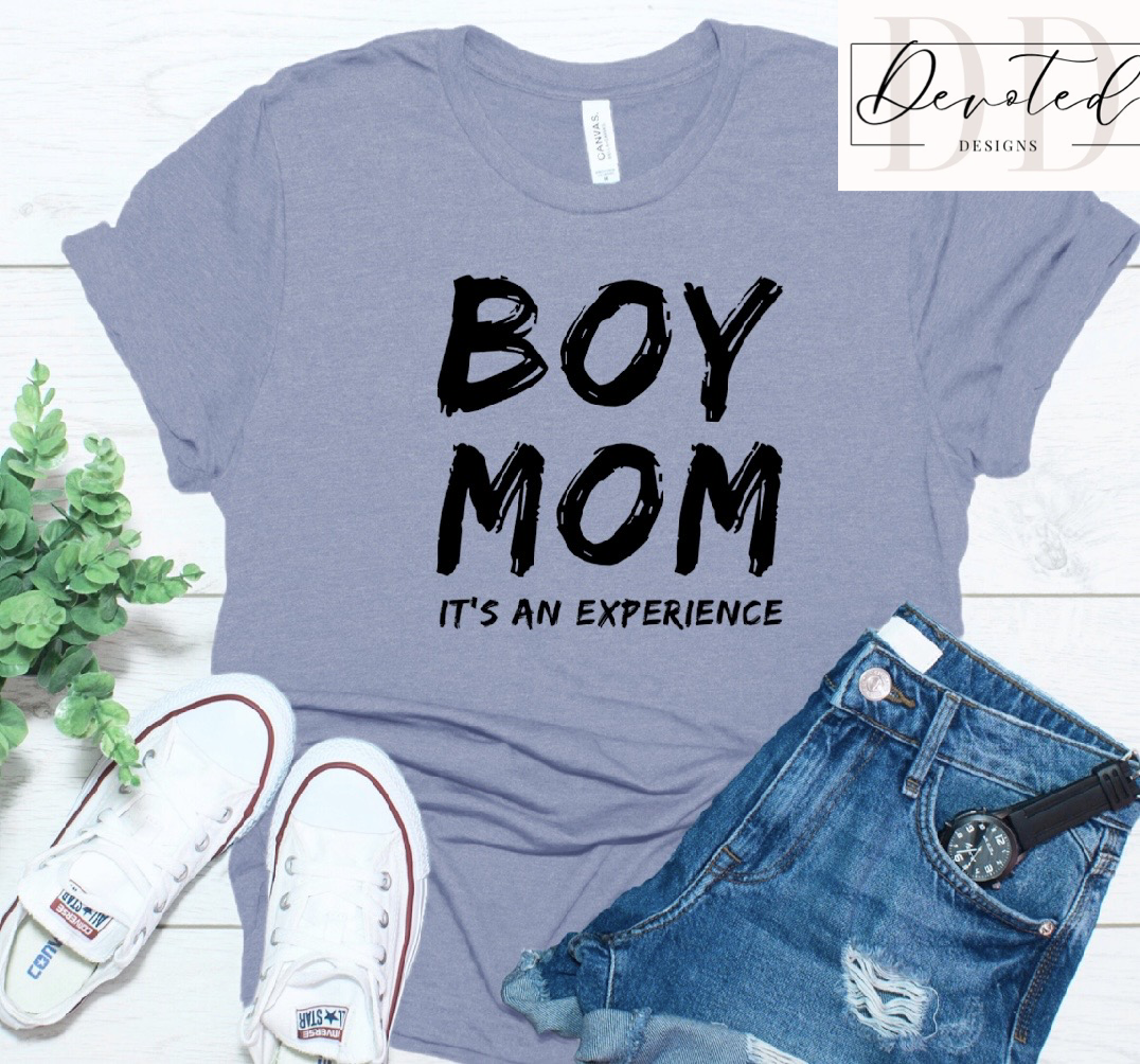 #00 Boy Mom It’s An Experience