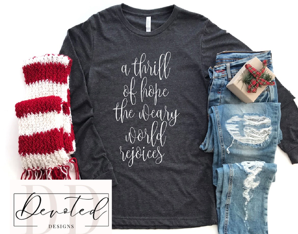 #0641 A Thrill Of Hope The Weary World Rejoyces