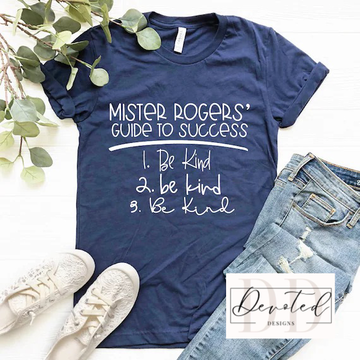 #0255 Mister Rogers Guide To Success