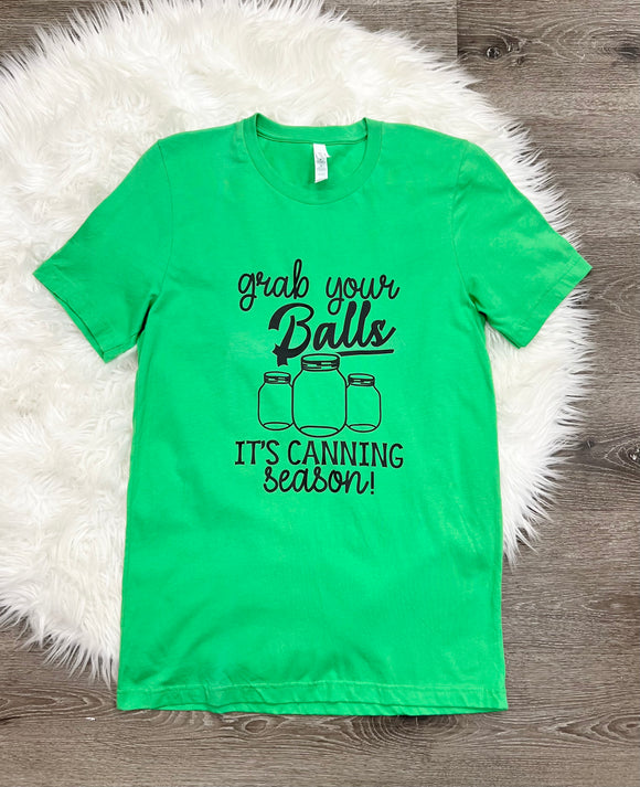 It’s Canning Season T-Shirt
