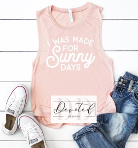 #0147 I Was Made For Sunny Days