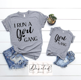 #0727 I Run A Girl Gang (Adult)