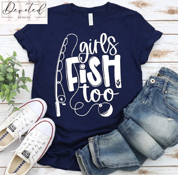 #0362 Girls Fish Too