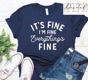 #0198A It’s Fine, I’m Fine, Everything Is Fine