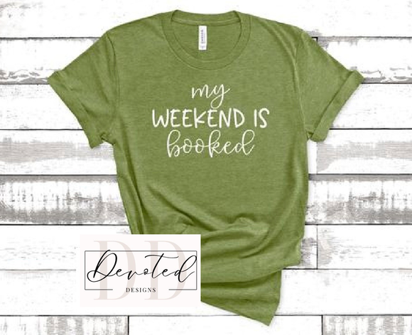 #0382 My Weekend Is Booked