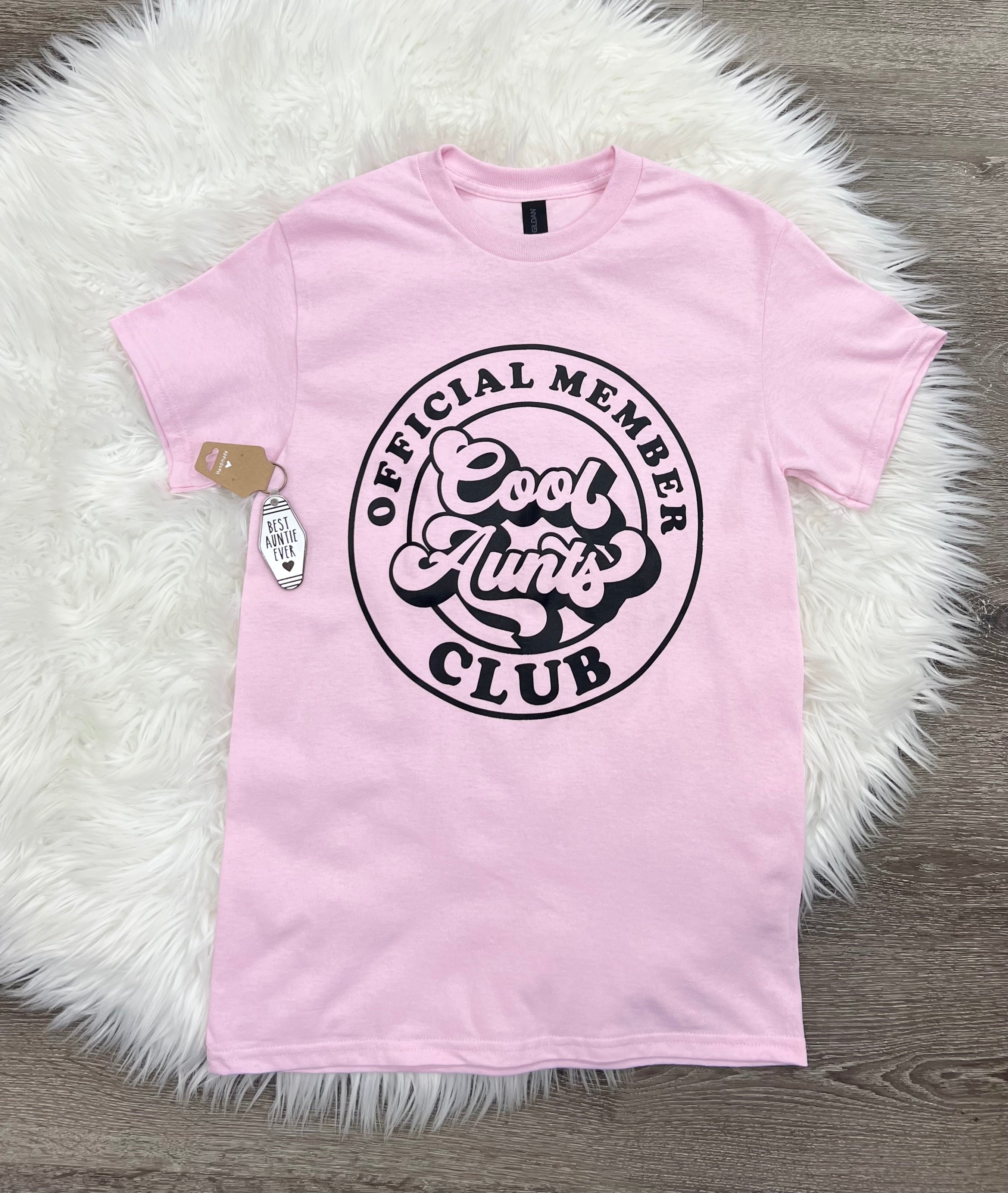 Cool Aunts Club T-Shirt