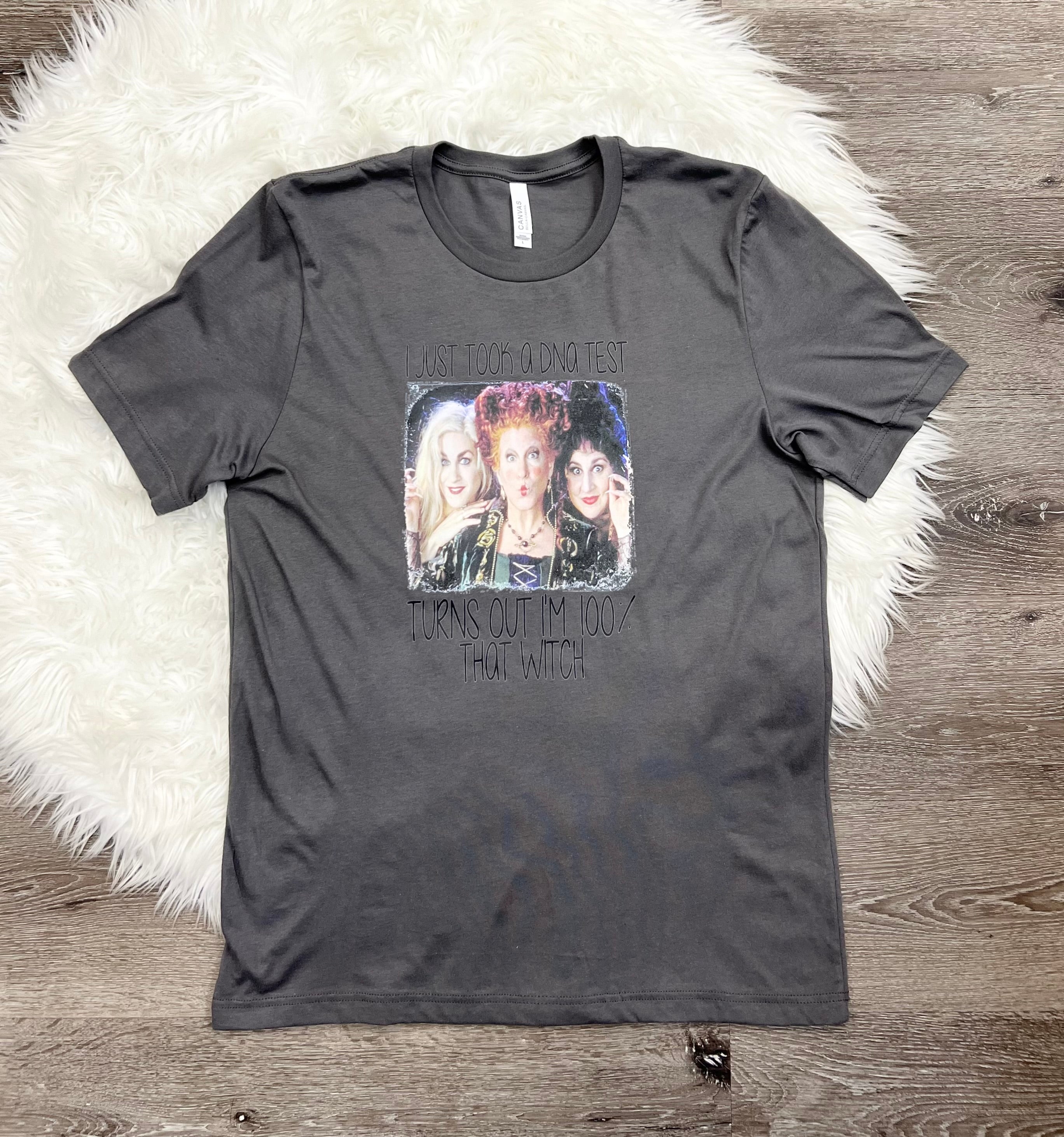 I Just Took A DNA Test T-Shirt