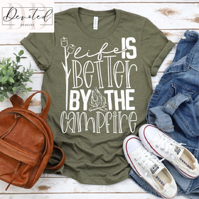 #0170 Life Is Better By The Campfire