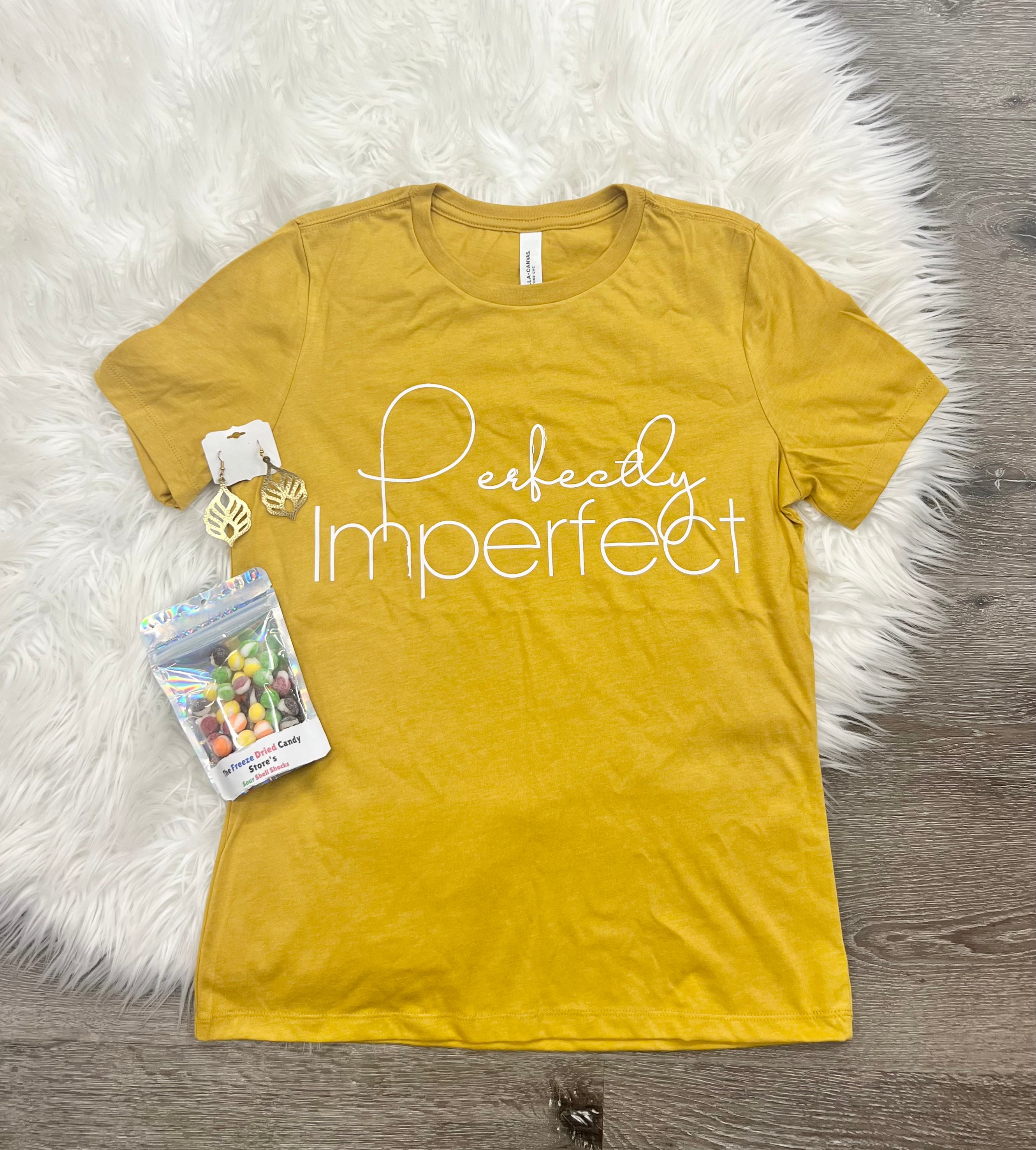 Perfectly Imperfect T-Shirt