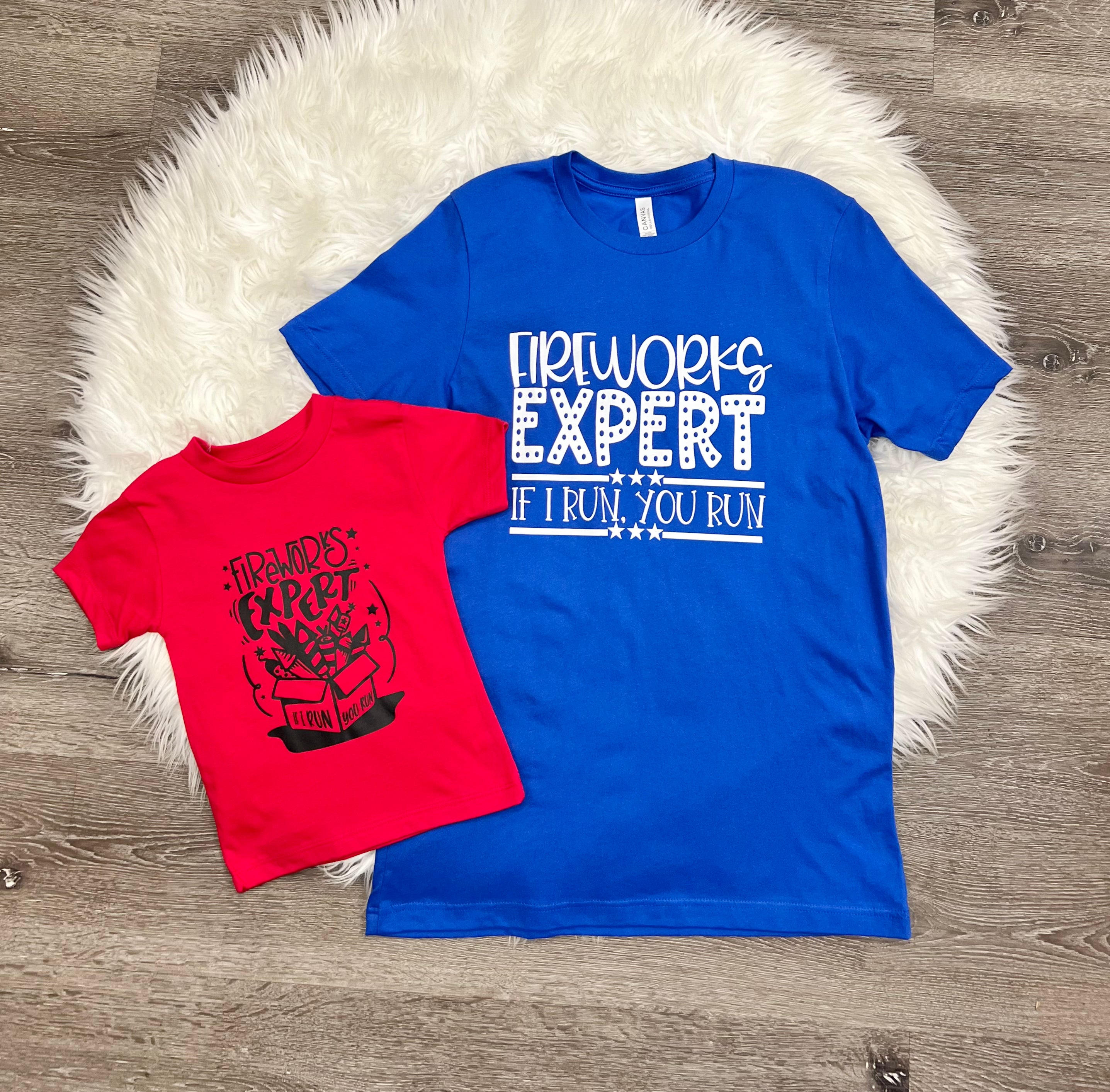 Fireworks Expert If I Run, You Run T-Shirt