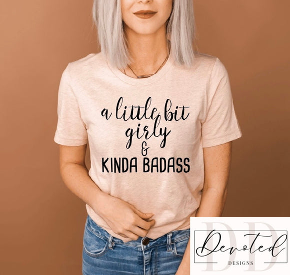 #0367 A Little Bit Girly & Kinda Badass