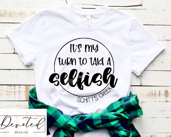 #0769 Its My Turn To Take A Selfish