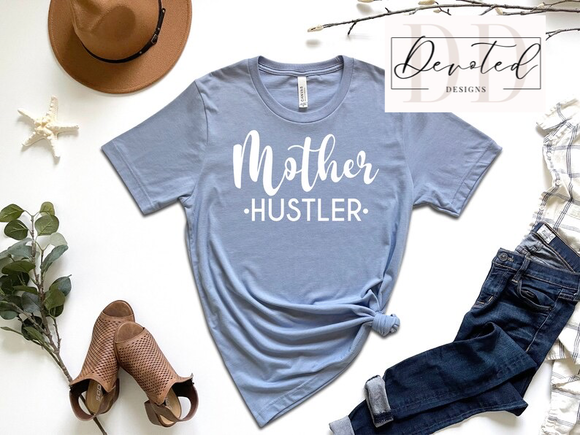 #000 Mother Hustler