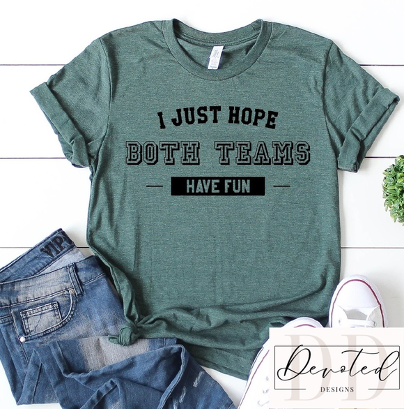 #0406 I Just Hope Both Teams Have Fun