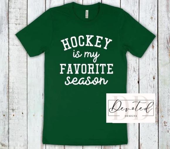 #0426 Hockey Is My Favorite Season