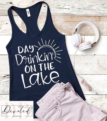 #000 Day Drinkin’ On The Lake