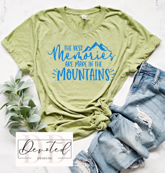 #0532 The Best Memories Are Made In The Mountains