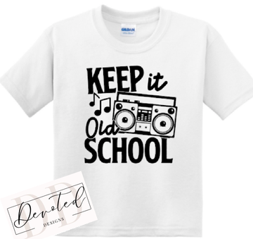K0299 Keep It Old School