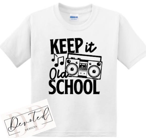 K0299 Keep It Old School