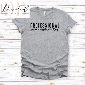 #0373 Professional Procrastinator