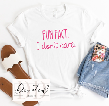 #0578 Fun Fact: I Don’t Care