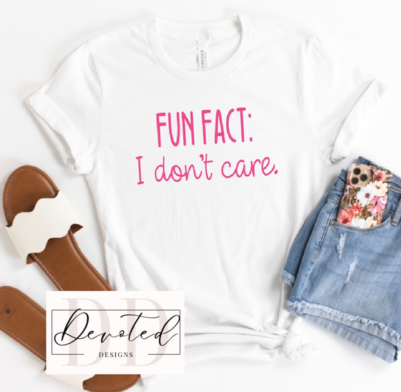 #0578 Fun Fact: I Don’t Care