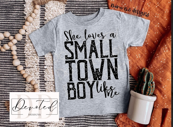 K0462 She Loves A Small Town Boy Like Me