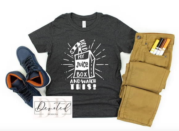 K0222 Hold My Juicebox And Watch This!