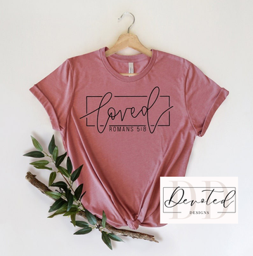 #0390 Loved Romans 5:8