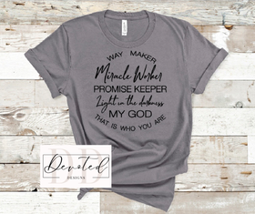 #0389 Way Maker Miracle Worker Promise Keeper