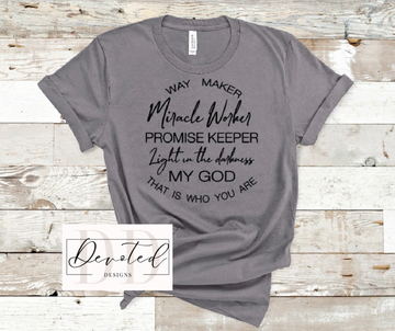 #0389 Way Maker Miracle Worker Promise Keeper