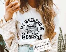 #0752 My Weekend Is Booked