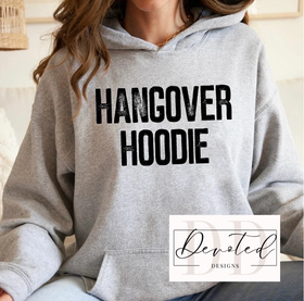 #0550 Hangover Hoodie