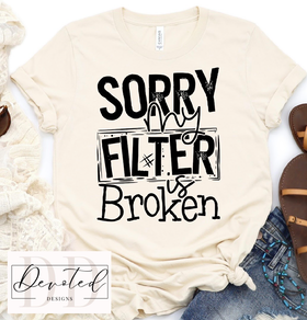 #0366 Sorry My Filter Is Broken