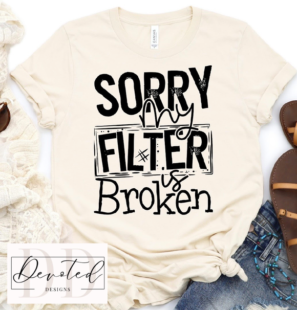 #0366 Sorry My Filter Is Broken