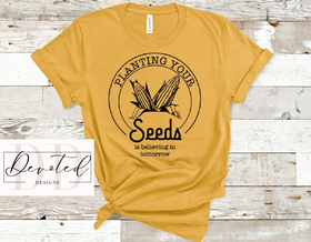 #0777 Planting Your Seeds Is Believing In Tomorrow