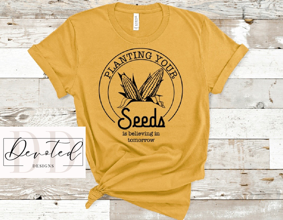 #0777 Planting Your Seeds Is Believing In Tomorrow