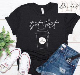 #0787 But First Coffee