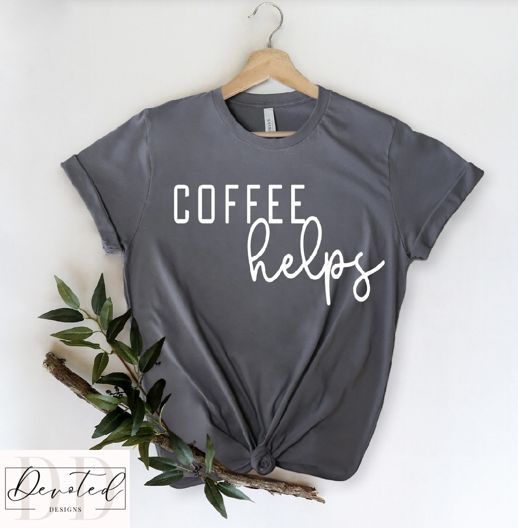#0543A Coffee Helps