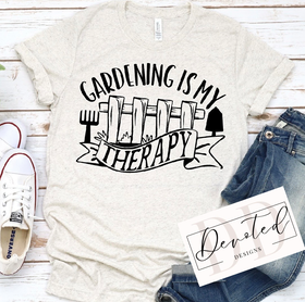 #0780 Gardening Is My Therapy