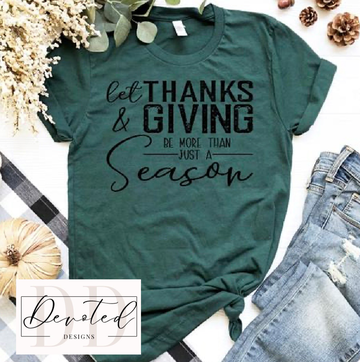 #0309 Let Thanks & Giving Be More Than Just A Season