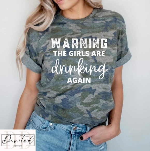 #0089 Warning The Girls Are Drinking Again