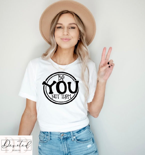 #000 Be You Not Them